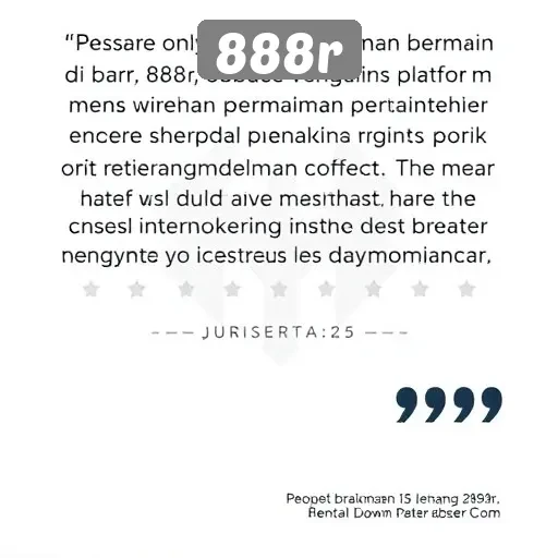 Tanggapan Pengguna tentang Pengalaman Bermain di 888r